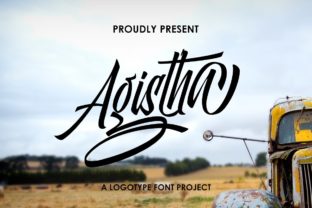 Agistha: A Smooth Script Font with a Bold Twist