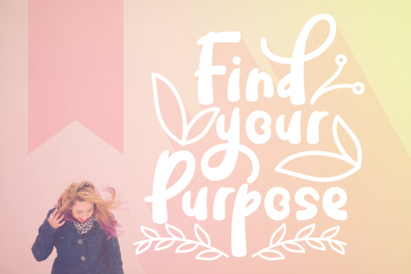 Find Your Purpose: A Handwritten Font for Creative Projects
