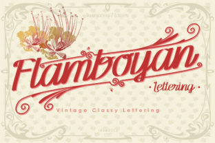 Flamboyan: A Handwritten Typeface for Dynamic Campaigns