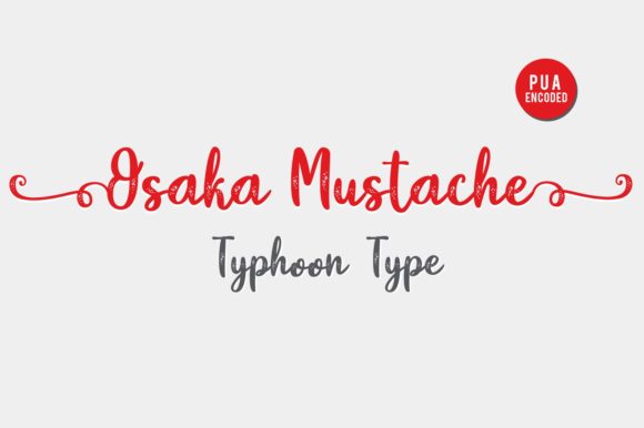Osaka Mustache: A Script Font That Elevates Editorial Design